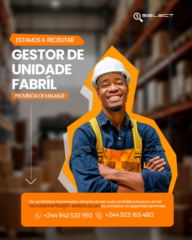 Vaga para Gestor de Unidade Fabril