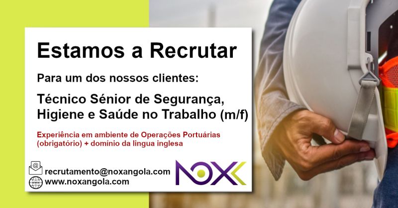 Vagas para Técnico(a) Sénior de Segurança e para Higiene e Saúde no Trabalho (m/f)
