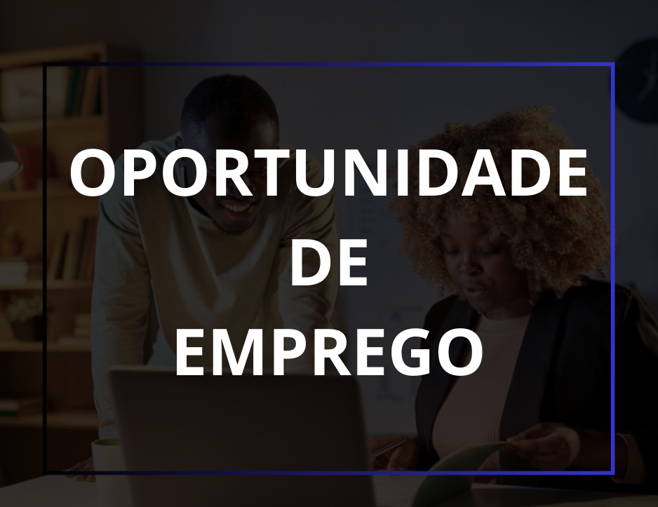 Abertas duas (2) vagas para recepcionista