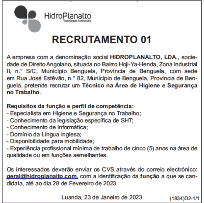 Vaga para um (1) Técnico na Área de Higiene e Segurança no Trabalho