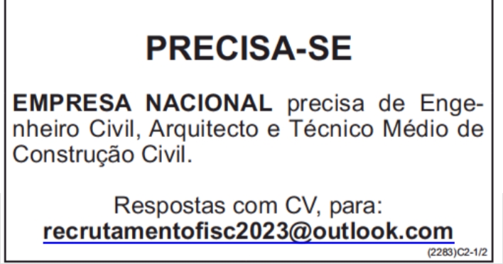 Precisa-se de  Engenheiro Civil, Arquitecto & Técnico Médio de Construção Civil