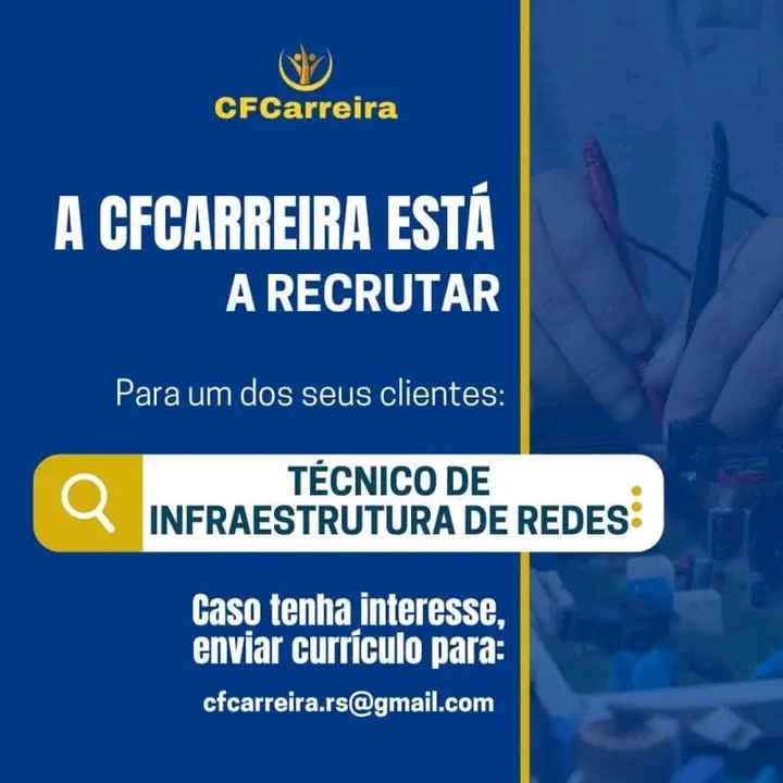 Vaga para Técnico de Infraestrutura de Redes