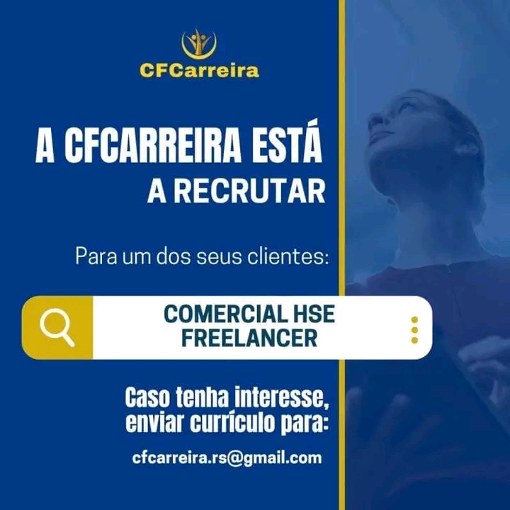 Vaga para Comercial HSE - Freelancer