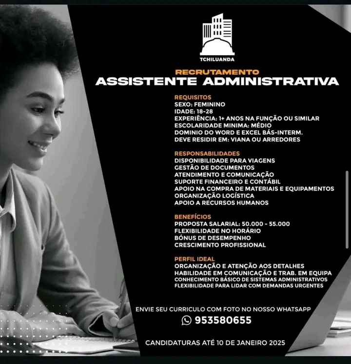 VAGA PARA ASSISTENTE ADMINISTRATIVA 