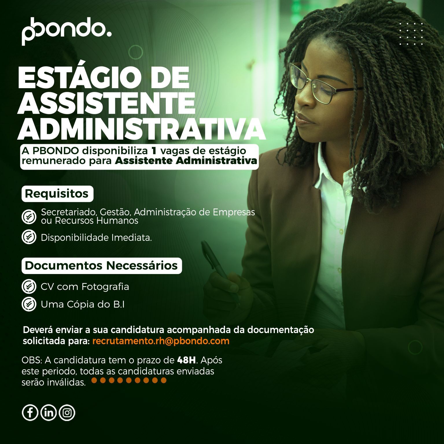 ESTÁGIO REMUNERADO PARA ASSISTENTE ADMINISTRATIVA
