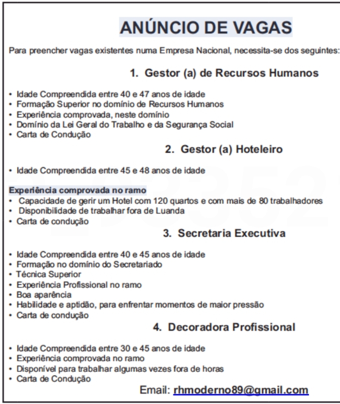Uma Empresa Nacional Necessita De Gestor (a) De Recursos Humanos, Gestor (a) Hoteleiro, Secretaria Executiva & Decoradora Profissional  