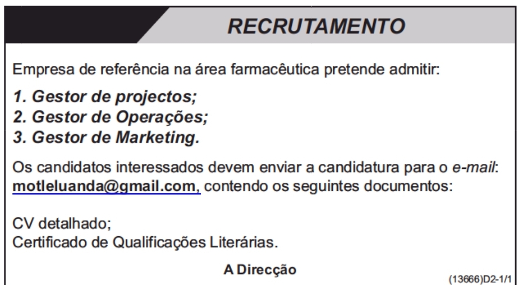 Três (3) Vagas para Gestores (Gestor de Projectos, Gestor de Operações e Gestor de Marketing)
