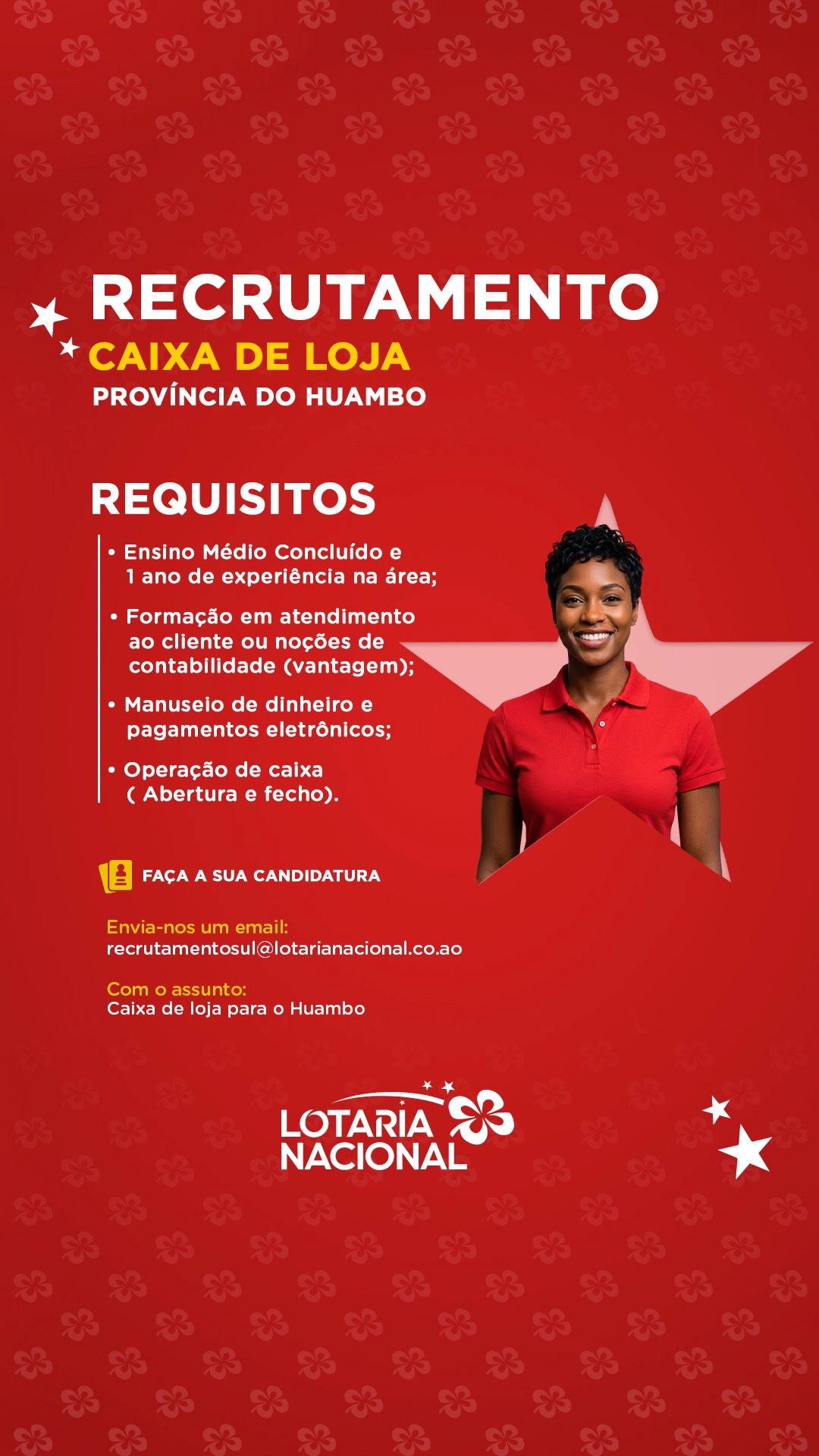 Vaga para  Caixa de Loja (Huambo) na Lotaria Nacional de Angola