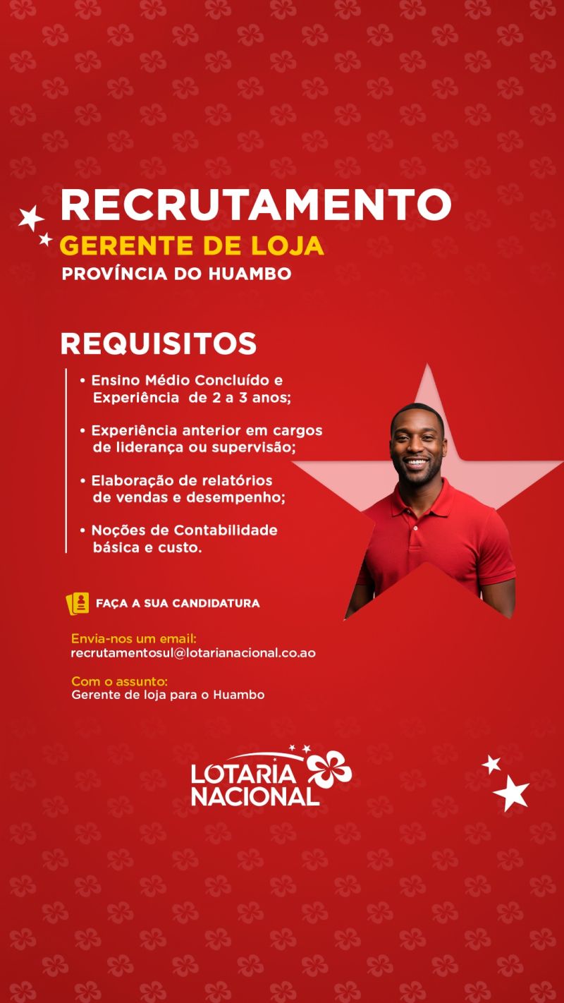 Oportunidade: Gerente de Loja (Huambo) 