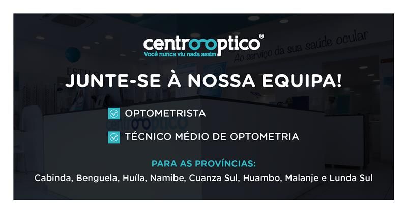 Vagas para Optometrista e Técnico Médio de Optometria