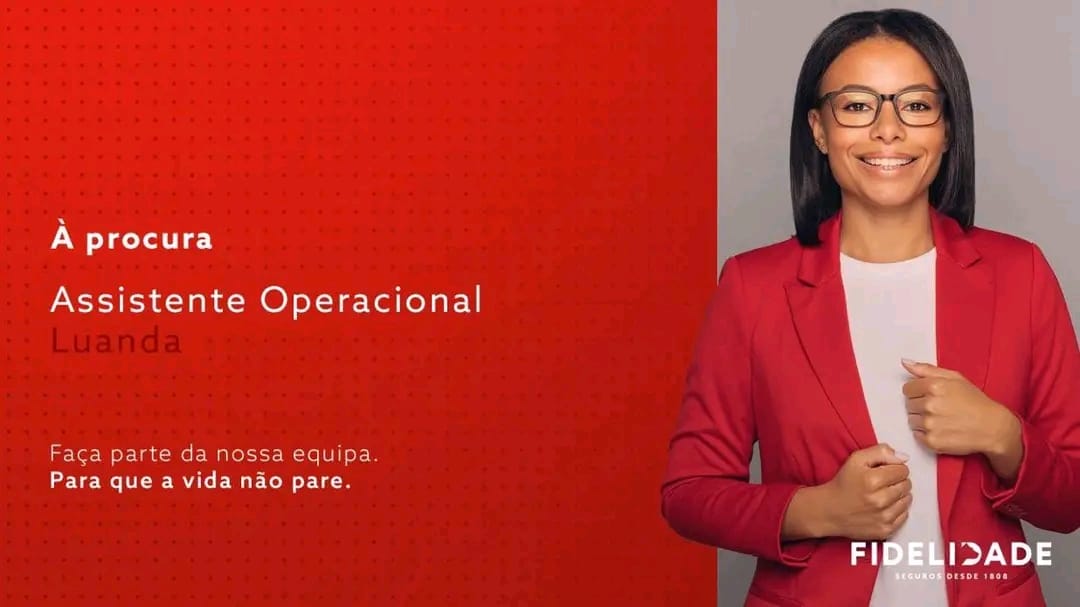 VAGA PARA ASSISTENTE OPERACIONAL