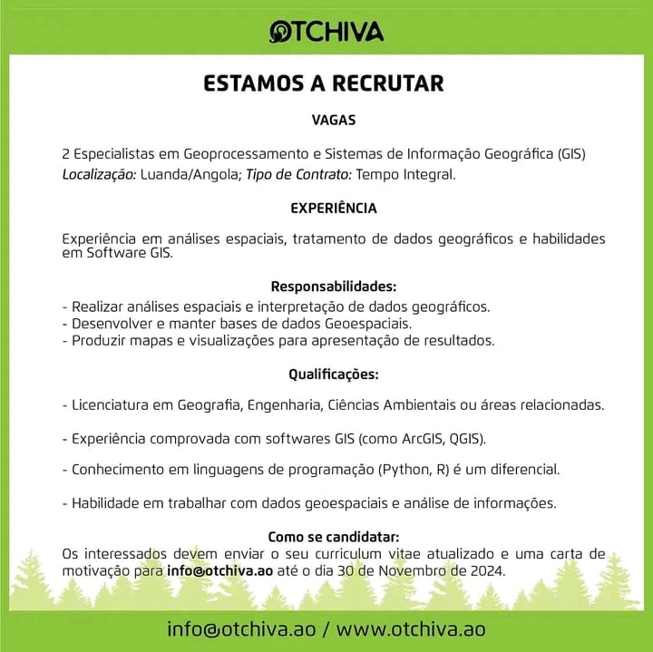 Vaga para dois (2) Especialistas em Geoprocessamento e Sistemas de Informação Geográfica (GIS)