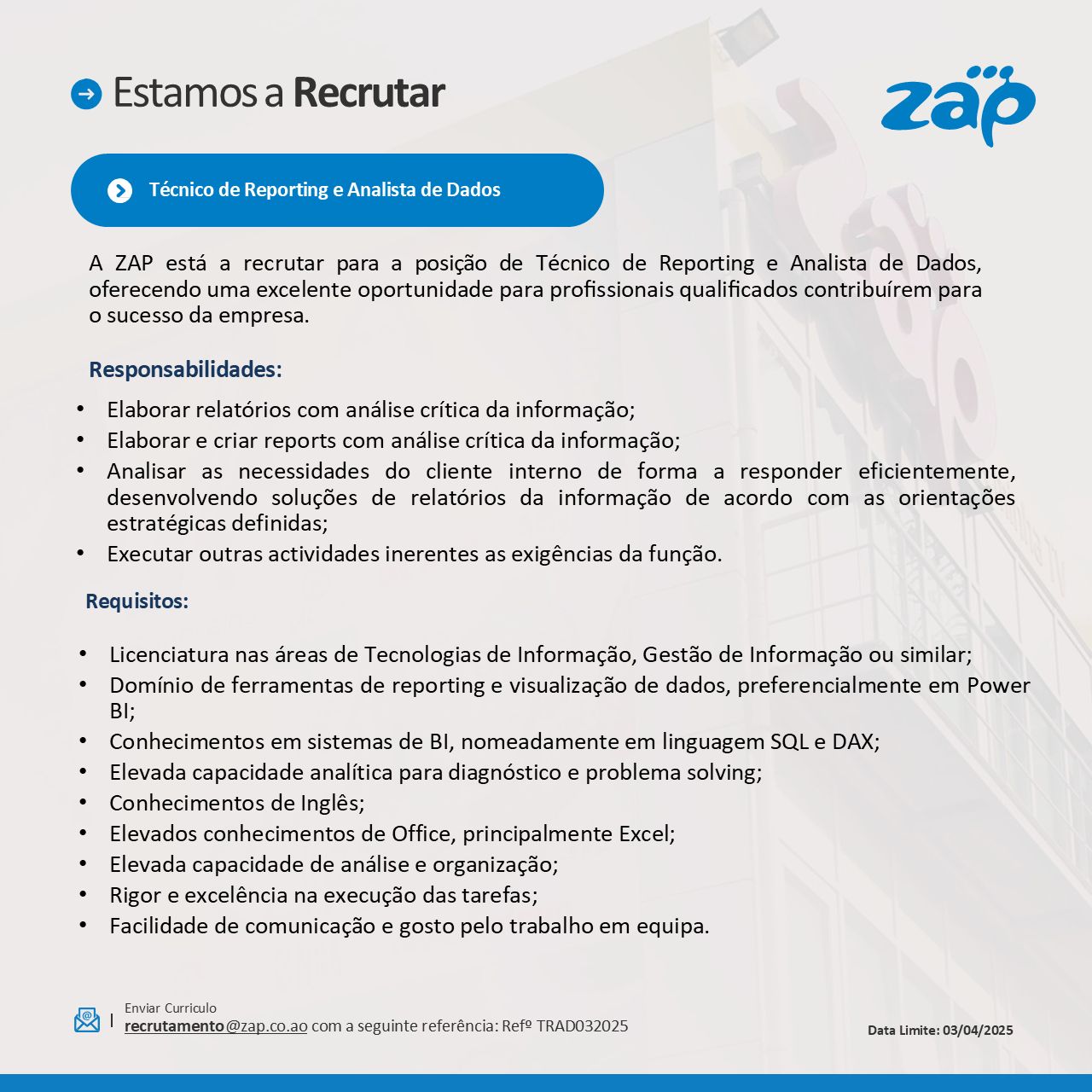 Vaga para Técnico de Reporting e Analista de Dados