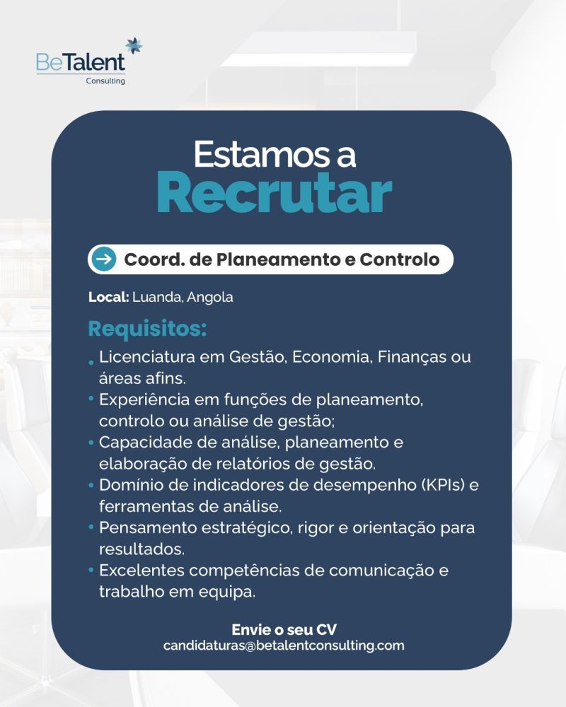 Vaga para um(a) Coordenador(a) de Planeamento e Controlo