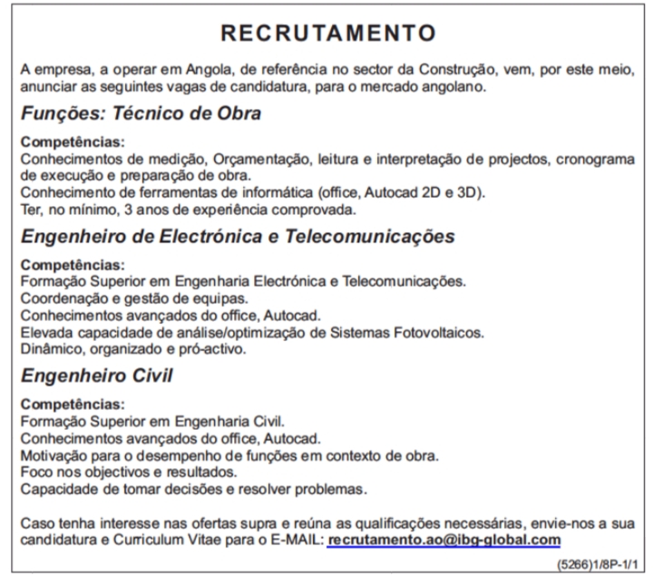 Vaga para Técnico de Obra, Engenheiro de Electrónica e Telecomunicações & Engenheiro Civil  