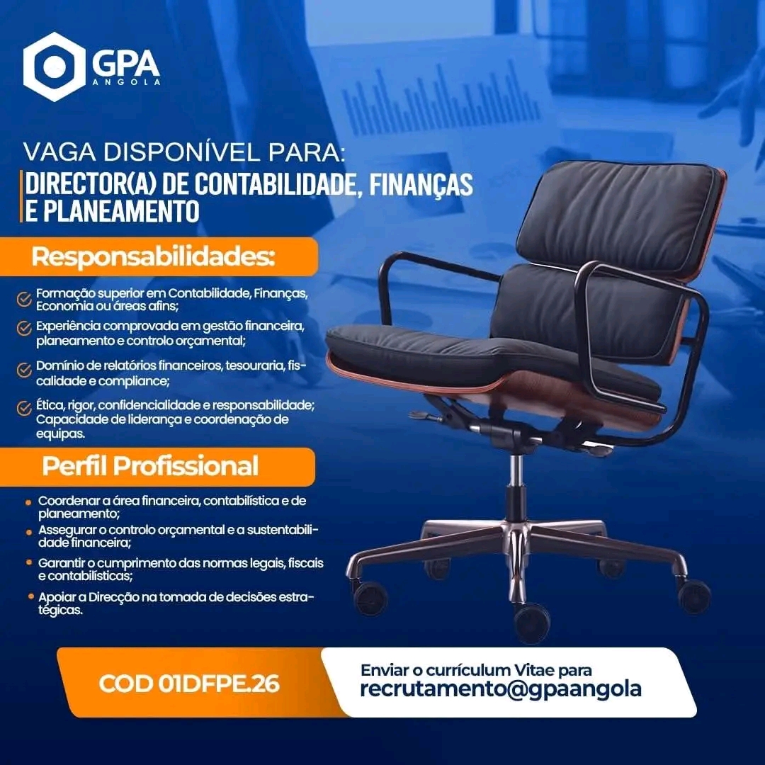 VAGA PARA DIRECTOR (A) DE CONTABILIDADE, FINANÇAS E PLANEAMENTO