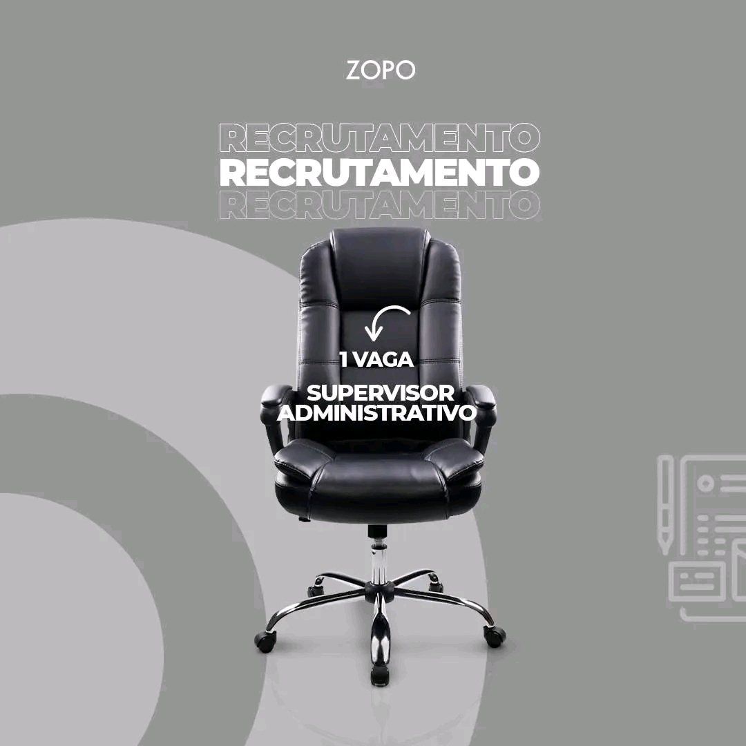 Oportunidade:  1 vaga de Supervisor Administrativo