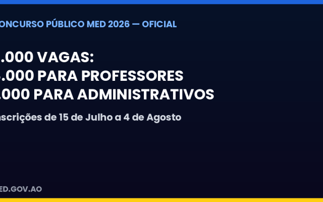 Ministério da Educação abre concurso público de ingresso externo com 9.000 vagas até 4 de Agosto