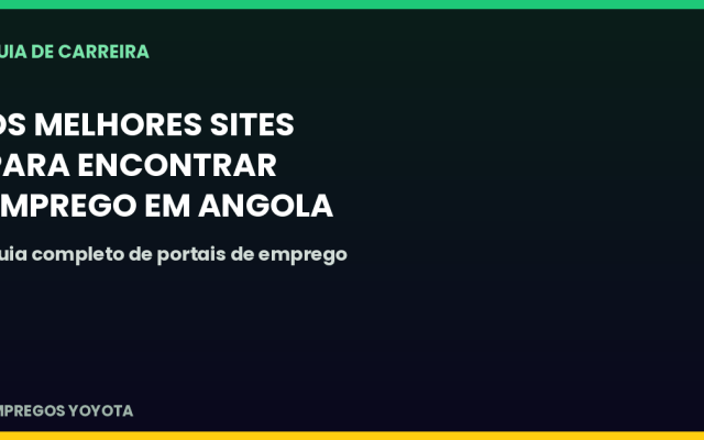 Os Melhores Sites para Encontrar Emprego em Angola