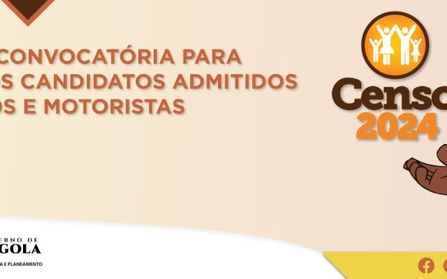 RECRUTAMENTO CENSO 2024: INE Anuncia Novas Datas de Entrevistas