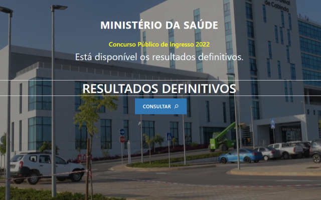 Resultados Definitivos do Concurso Público de ingresso do MINSA (Ministério da Saúde)