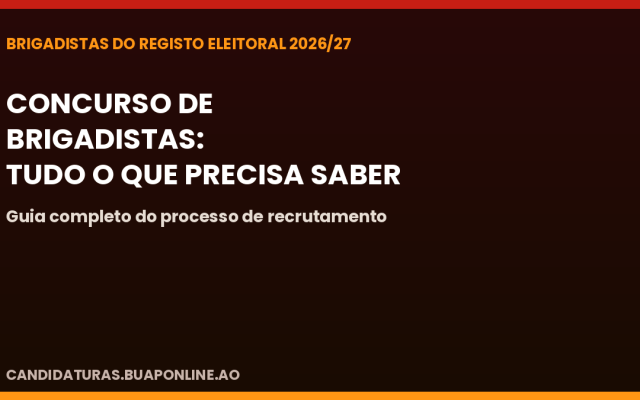 Concurso de Brigadistas do Registo Eleitoral 2026/2027: tudo o que precisa de saber