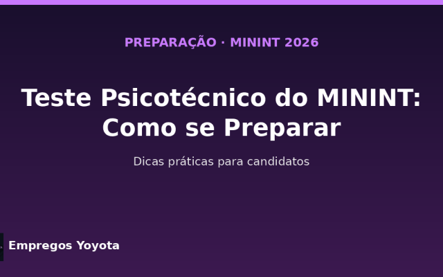 Teste Psicotécnico do MININT: Como se Preparar para a Prova On-line