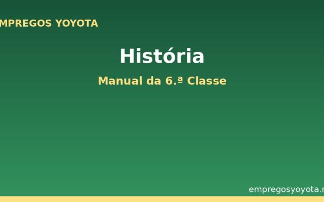 História – Manual da 6.ª Classe